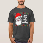Weihnachten ist am wahrscheinlichsten... Joke T - T-Shirt (Vorderseite)