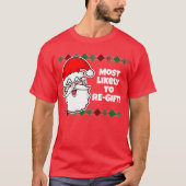 Weihnachten ist am wahrscheinlichsten... Joke T - T-Shirt (Vorderseite)