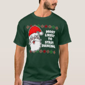 Weihnachten ist am wahrscheinlichsten... Joke T - T-Shirt (Vorderseite)