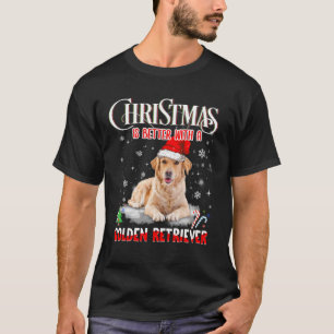 Weihnachten ist besser mit einem goldenen Retrieve T-Shirt