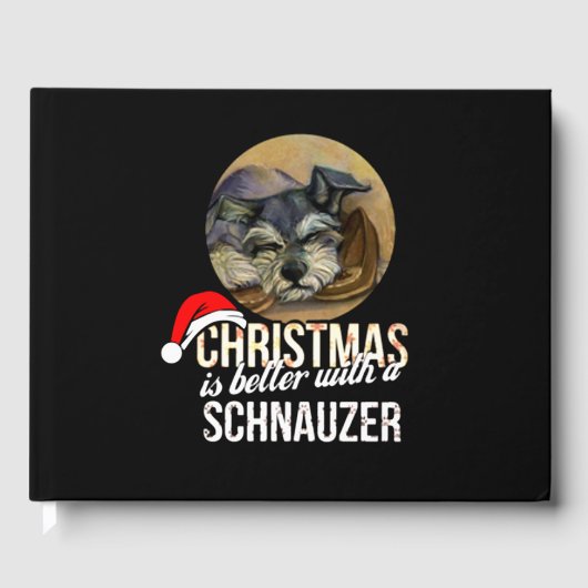 Weihnachten ist besser mit Schnauzer Gästebuch (Vorderseite)