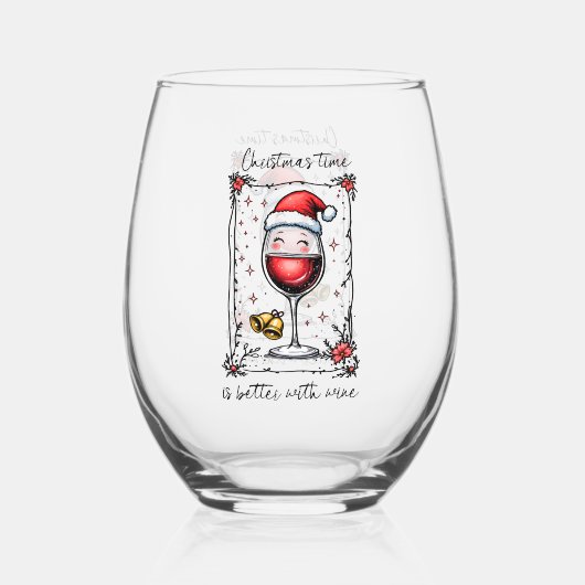Weihnachten ist besser mit Wein Weinglas Ohne Stiel (Vorderseite)