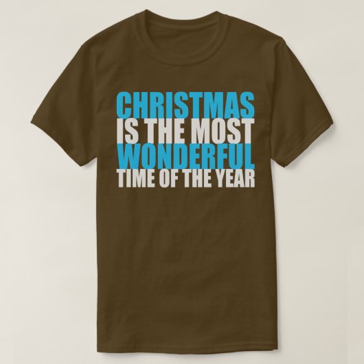 Weihnachten ist die wunderbarste Zeit des Jahres T-Shirt (Design vorne)
