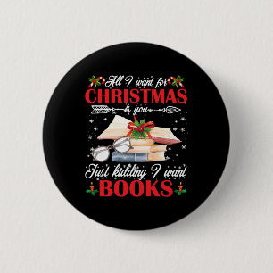 Weihnachten ist es, dass du einfach nur das Kind h Button