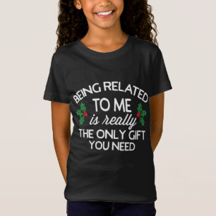 Weihnachten ist verwandt mit meiner Familie Joke T-Shirt