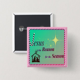 Weihnachten Jesus Grund für die Saison Button Zube