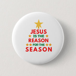Weihnachten Jesus ist der Grund für die Saison Button