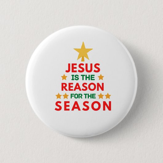 Weihnachten Jesus ist der Grund für die Saison Button (Vorderseite)