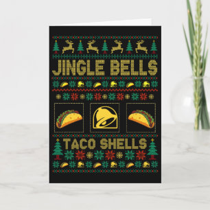 Weihnachten Jingle Bells Taco Muscheln Spaß Ugly X Karte