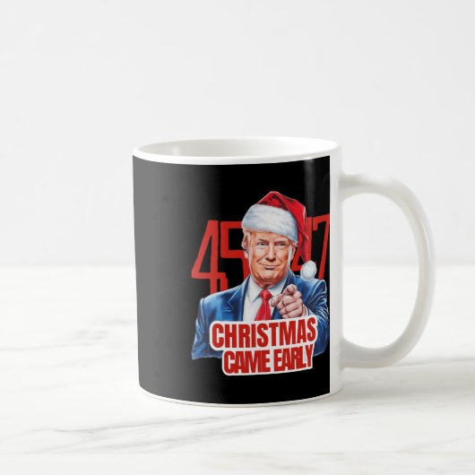 Weihnachten kam Early Funny Donald Trump Santa Cla Kaffeetasse (Rechts)