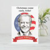 Weihnachten kam früh, Leute! Biden Christmas Card (Stehend Vorderseite)