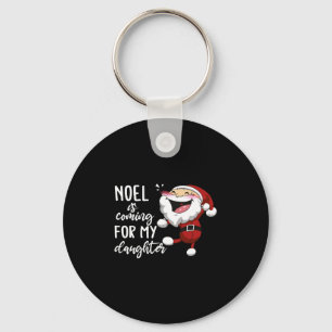 Weihnachten kommt für meine Tochter Schlüsselanhänger