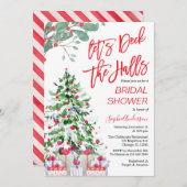 Weihnachten Lass's Deck the Halls Brautparty Einladung (Vorne/Hinten)