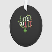 Weihnachten - Lasst uns Lit Classic bekommen Ornament (Vorderseite)