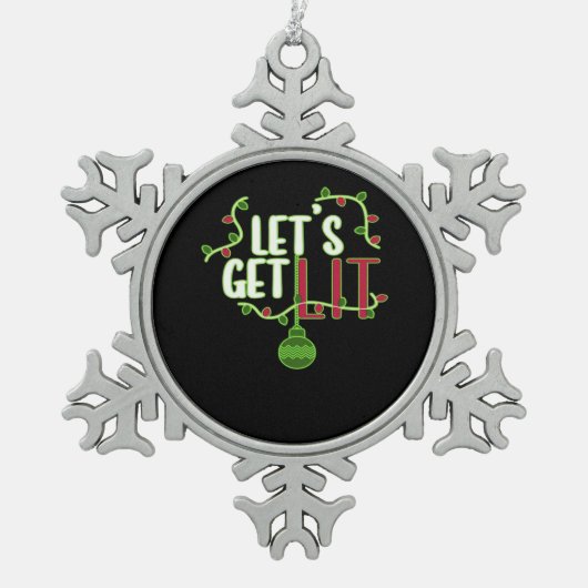 Weihnachten - Lasst uns Lit Classic bekommen Schneeflocken Zinn-Ornament (Vorderseite)