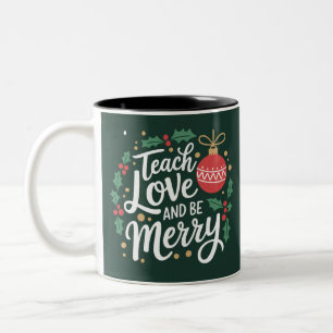 Weihnachten lehre Liebe und sei fröhlich Xmas Lehr Zweifarbige Tasse