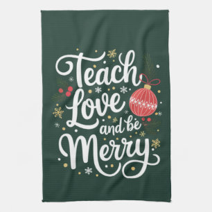 Weihnachten lehren Liebe und fröhlich sein Lustige Geschirrtuch