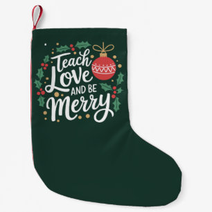 Weihnachten lehren Liebe und fröhlich sein Xmas Le Kleiner Weihnachtsstrumpf