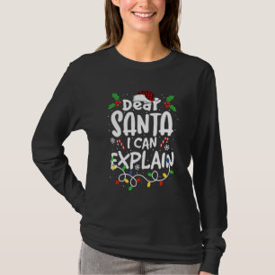 Weihnachten Lieber Santa Ich Kann Erklären Lustige T-Shirt