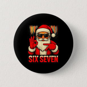 Weihnachten Lustig Sechs Sieben 6 7 Meme Santa Män Button