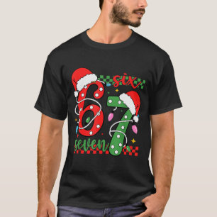 Weihnachten Lustig Six Seven 6 7 Meme Gen Alpha Sl T-Shirt