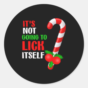 Weihnachten Lustige Candy Canes Es wird nicht leck Runder Aufkleber