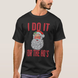 Weihnachten mache ich es für das Santa Smile Matc T-Shirt