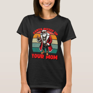 Weihnachten macht deiner Mutter Spaß und unangemes T-Shirt