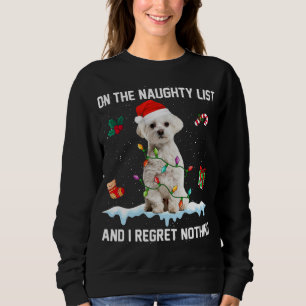 Weihnachten maltesischen Hund nicht aughty List un Sweatshirt