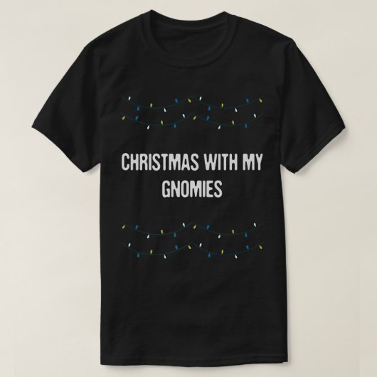 Weihnachten mit meinen Gnomies Weihnachten Weihnac T-Shirt (Design vorne)