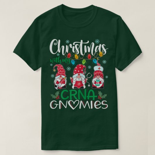 Weihnachten mit meiner CRNA Gnomies Nurse Stetho T-Shirt (Design vorne)