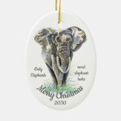 Weihnachten nach Maß nur Elefanten brauchen Tusks Keramik Ornament (Hinten)