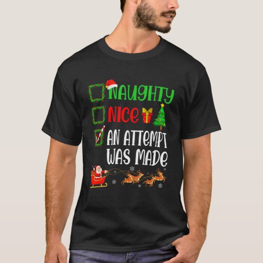 Weihnachten Naughty ein Versuch gemacht wurde lust T-Shirt (Vorderseite)