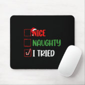 Weihnachten Naughty I Funny Triday Xmas Mousepad (Mit Mouse)