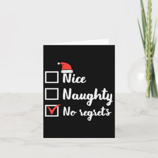 Weihnachten Naughty No Regrets Funny Xmas Liste Karte