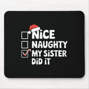 Weihnachten Naughty Schwester tat es Weihnachten F Mousepad