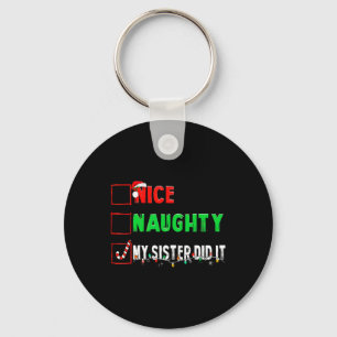 Weihnachten Naughty Schwester tat es Weihnachten F Schlüsselanhänger