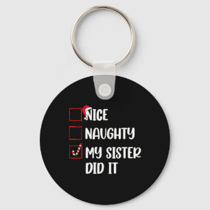 Weihnachten Naughty Schwester tat es Weihnachten F Schlüsselanhänger