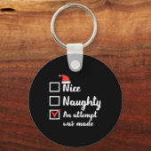 Weihnachten Naughty Versuch wurde gemacht Weihnach Schlüsselanhänger (Vorderseite)