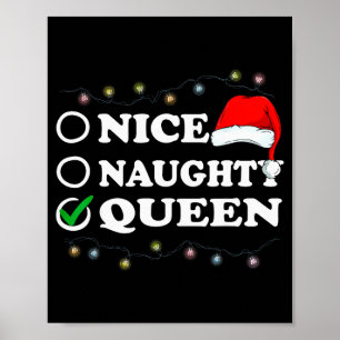 Weihnachten Nett Oder Unartig Oder Königin Pyjama Poster