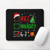 Weihnachten Nice Naughty 67 Brainrot Lustig 6-7 Me Mousepad (Mit Mouse)