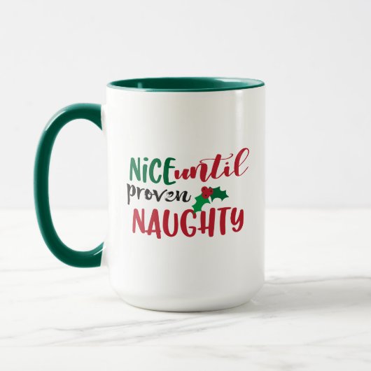 Weihnachten Nizza bis zum Beweis Naughty Funny Xma Tasse (Links)