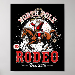 Weihnachten Nordpol Rodeo Funny Santa Cow Poster
