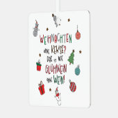 „Weihnachten ohne Kekse?“ Lustiger Baumschmuck Ornament Aus Metall (Vorderseite links)