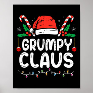 Weihnachten Pajama Xmas Lights Grumpy Claus Poster