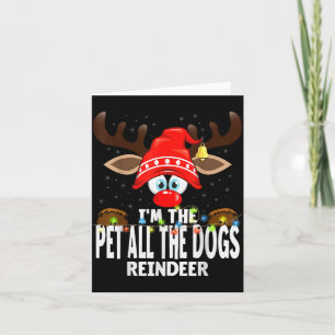 Weihnachten passend ich bin das Haustier alle Hund Karte