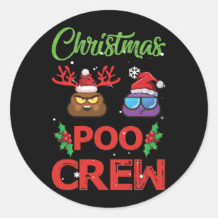 Weihnachten Poo Crew Weihnachten Kackte Emoji Runder Aufkleber