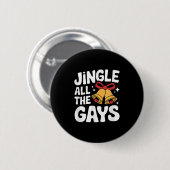 Weihnachten Pun Funny Gay Lgbt Xmas Button (Vorne & Hinten)