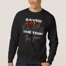 Weihnachten Rettete Weihnachten Die Reise Funny Zi Sweatshirt