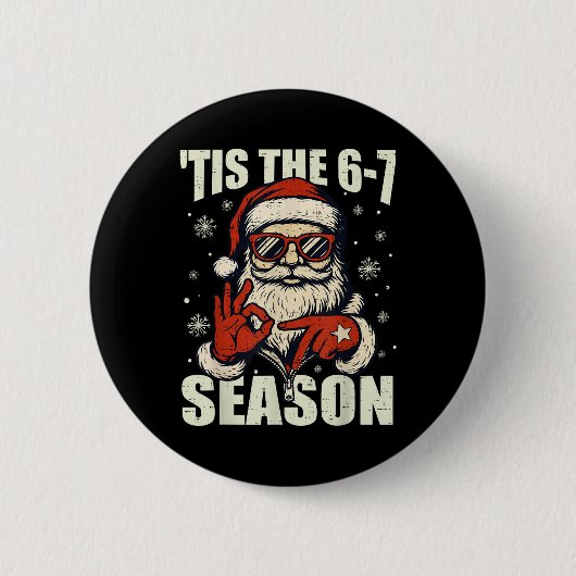 Weihnachten Santa ist die Saison 67 Meme Nummer Se Button (Vorderseite)
